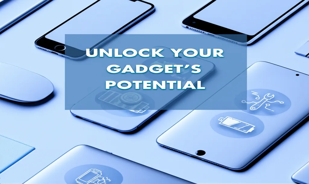 Unlock Your Gadget's Potential: Tech Maintenance Tips You Need to Know